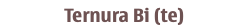 Ternura Bi (te)